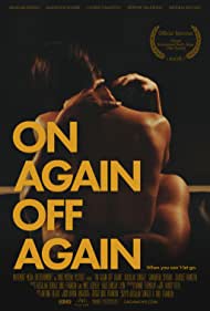 On Again Off Again (2016)