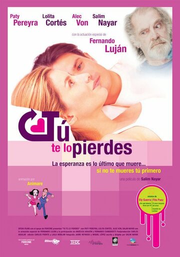 Tu te lo pierdes (2005)