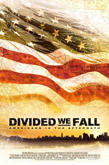 Divided We Fall: Americans in the Aftermath (2006)